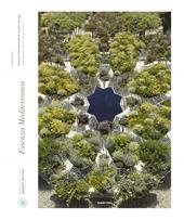 Essenza mediterranea. Festival internazionale di garden design 2017. Ediz. italiana e inglese