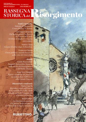 Rassegna storica del Risorgimento (2017). Vol. 2: Luglio-dicembre.  - Libro Rubbettino 2018, Le riviste | Libraccio.it