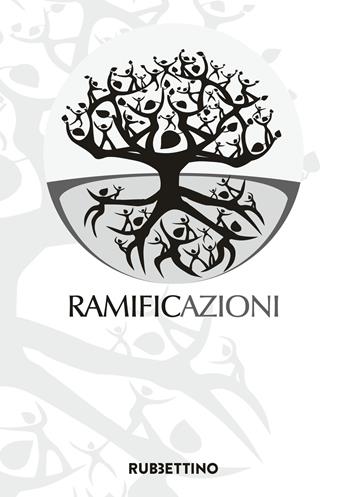 Ramificazioni  - Libro Rubbettino 2018, Varia | Libraccio.it