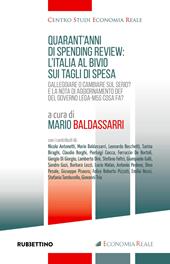 Quarant'anni di spending review: l'Italia al bivio sui tagli di spesa