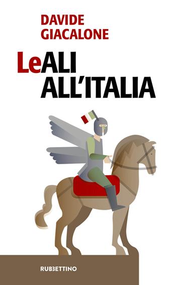 Leali all'Italia - Davide Giacalone - Libro Rubbettino 2019, Problemi aperti | Libraccio.it