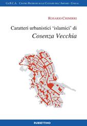 Caratteri urbanistici «islamici» di Cosenza vecchia