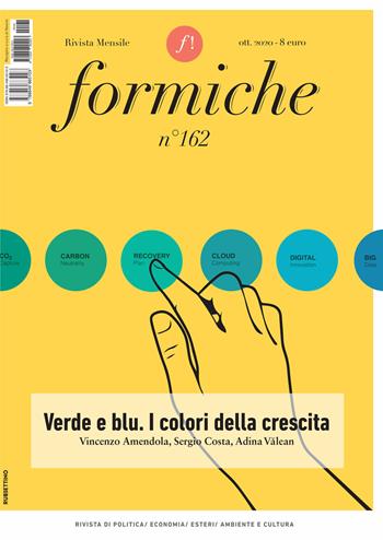 Formiche (2020). Vol. 162: Verde e blu. I colori della crescita.  - Libro Rubbettino 2020, Le riviste | Libraccio.it