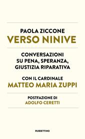 Verso Ninive. Conversazioni su pena, speranza, giustizia riparativa