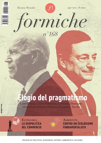 Formiche (2021). Vol. 168: Elogio del pragmatismo.  - Libro Rubbettino 2021, Le riviste | Libraccio.it