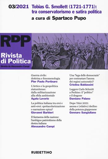 Rivista di politica (2021). Vol. 3: Tobias G. Smollett (1721-1771): tra conservatorismo e satira politica.  - Libro Rubbettino 2021, Le riviste | Libraccio.it