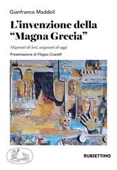 L' invenzione della Magna Grecia