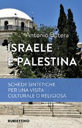 Israele e Palestina. Schede sintetiche per una visita culturale o religiosa