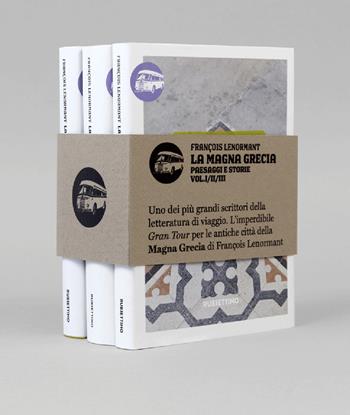 La Magna Grecia. Paesaggi e storie. Vol. 1-3 - François Lenormant - Libro Rubbettino 2022, Viaggio in Calabria | Libraccio.it