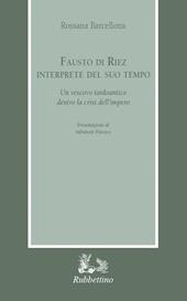 Fausto di Riez interprete del suo tempo. Un vescovo tardoantico dentro la crisi dell’impero