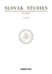 Slovak studies. Rivista dell'Istituto Storico Slovacco di Roma (2022). Vol. 1-2