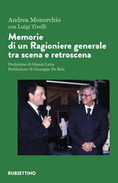 Memorie di un ragioniere generale tra scena e retroscena