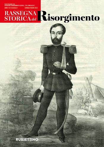 Rassegna storica del Risorgimento (2023). Vol. 1  - Libro Rubbettino 2023, Le riviste | Libraccio.it