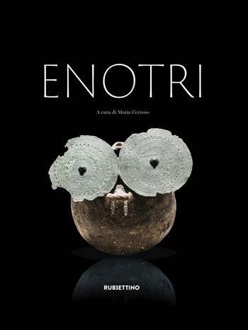 Enotri  - Libro Rubbettino 2024, Le strenne | Libraccio.it