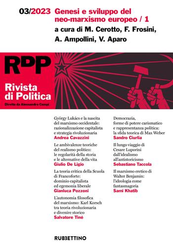Rivista di politica (2023). Vol. 3: Genesi e sviluppo del neo-marxismo europeo/1  - Libro Rubbettino 2023, Le riviste | Libraccio.it