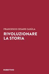 Rivoluzionare la storia