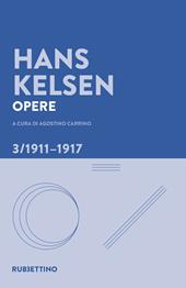 Opere. Vol. 3: 1911-1917