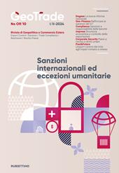 GeoTrade. Rivista di geopolitica e commercio estero (2024). Vol. 9-10: Sanzioni internazionali ed eccezioni umanitarie