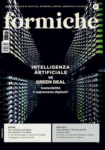 Formiche (2024). Vol. 207: Intelligenza Artificiale vs Green Deal. Sostenibilità o supremazia digitale?  - Libro Rubbettino 2024, Le riviste | Libraccio.it