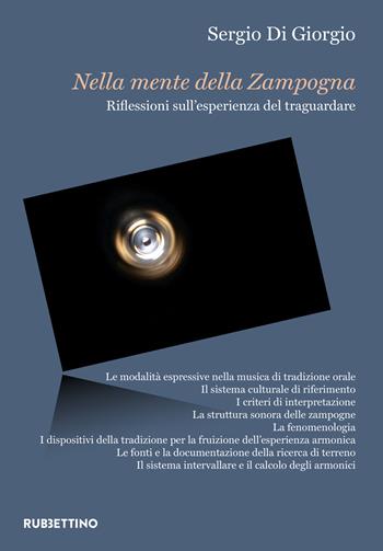 Nella mente della zampogna. Riflessioni sull'esperienza del traguardare - Sergio Di Giorgio - Libro Rubbettino 2025, Varia | Libraccio.it