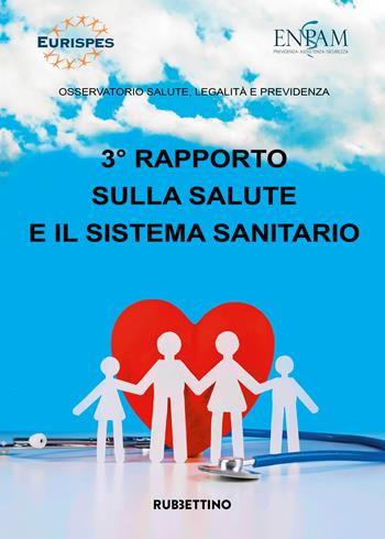 3° rapporto sulla salute e il sistema sanitario  - Libro Rubbettino 2025, Varia | Libraccio.it