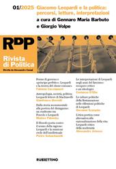 Rivista di politica (2025). Vol. 1: Giacomo Leopardi e la politica: percorsi, letture, interpretazioni
