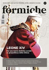 Formiche (2025). Vol. 214: Leone XIV. Per una nuova dottrina sociale (e geopolitca) della Chiesa