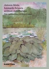 Leonardo Sciascia scrittore stendhaliano. Una conversazione con Bruno Caruso