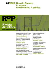 Rivista di politica (2025). Vol. 3: Rosario Romeo: lo storico, l'intellettuale, il politico