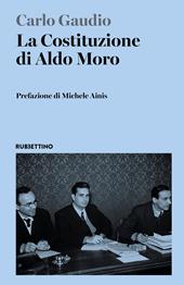 La Costituzione di Aldo Moro