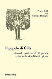 Il popolo di Cilla. Quando qualcosa di più grande entra nella vita di tutti i giorni
