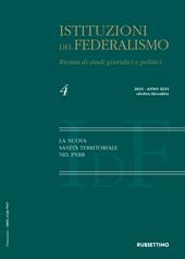 Istituzioni del federalismo. Rivista di studi giuridici e politici (2025). Vol. 4: La nuova sanità territoriale nel PNRR