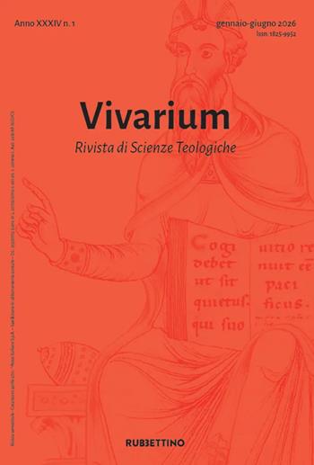 Vivarium. Rivista di scienze teologiche (2026). Vol. 1  - Libro Rubbettino 2026, Le riviste | Libraccio.it