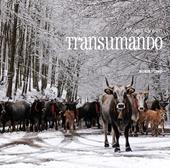 Transumando. Ediz. illustrata