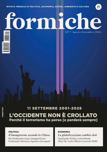 Formiche (2026). Vol. 227: 11 settembre 2001-2026. L'Occidente non è crollato. Perché il terrorismo ha perso [e perderà sempre]  - Libro Rubbettino 2026, Le riviste | Libraccio.it