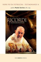 Ricordi e testimonianze
