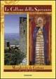 Margherita da Cortona. La grande penitente - Valter Corelli, Leopoldo Boscherini - Libro Edimond 1997, Le colline della speranza | Libraccio.it