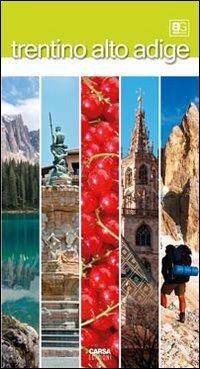 Trentino Alto Adige  - Libro CARSA 2011, Best guides | Libraccio.it