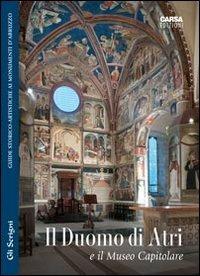 Il duomo di Atri e il Museo Capitolare - Enrico Santangelo - Libro CARSA 2011 | Libraccio.it