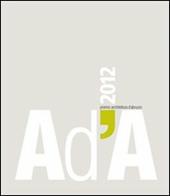 AD'A 2012. Premio architettura Abruzzo