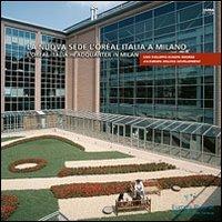 La sede L'Oréal Italia a Milano - M. Elena Fantasia, Giovanni Tavano - Libro CARSA 2005, Architettura | Libraccio.it