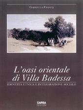 L' oasi orientale di Villa Badessa. Identità etnica e inte(g)razione sociale