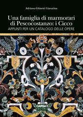 Una famiglia di marmorari di Pescocostanzo: i Cicco