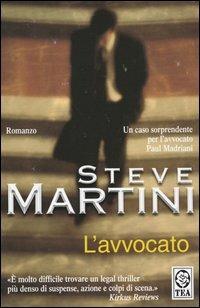 L' avvocato - Steve Martini - Libro TEA 2002, Teadue | Libraccio.it