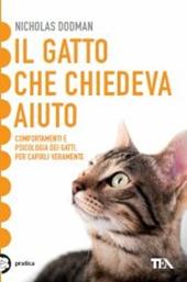 Il gatto che chiedeva aiuto