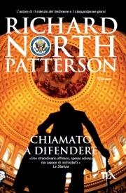 Chiamato a difendere - Richard N. Patterson - Libro TEA 2003, Teadue | Libraccio.it