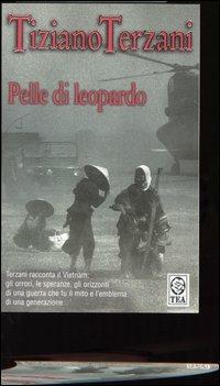 Pelle di leopardo-Giai Phong! La liberazione di Saigon - Tiziano Terzani - Libro TEA 2004, Saggistica TEA | Libraccio.it