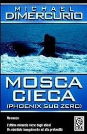 Mosca cieca (Phoenix sub zero)