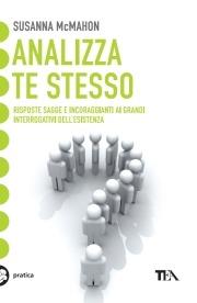 Analizza te stesso - Susanna McMahon - Libro TEA 2005, Tea pratica | Libraccio.it