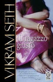 Il ragazzo giusto - Vikram Seth - Libro TEA 2005, Grandi Storie TEA | Libraccio.it